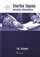 Darba lapas latviešu literatūrā 10.klasei