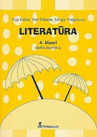 Literatūra 4.kl. Darba burtnīca