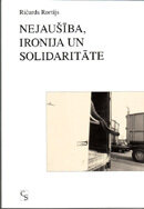 Nejaušība, ironija un solidaritāte