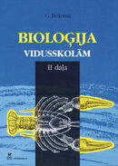 Bioloģija vidusskolām. II daļa. Mācību grāmata