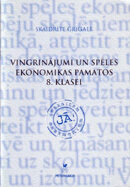 Vingrinājumi un spēles ekonomikas pamatos 8. kl.