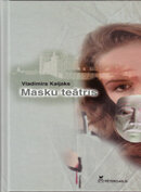 Masku teātris. Stāstu krājums Masku teātris. Stāstu krājums
