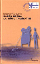 Pārāk resna, lai būtu taurenītis. Romāns