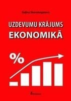 Uzdevumu krājums ekonomikā (Kontroles un paškontroles līdzeklis vidusskolas skolēniem un studentiem)
