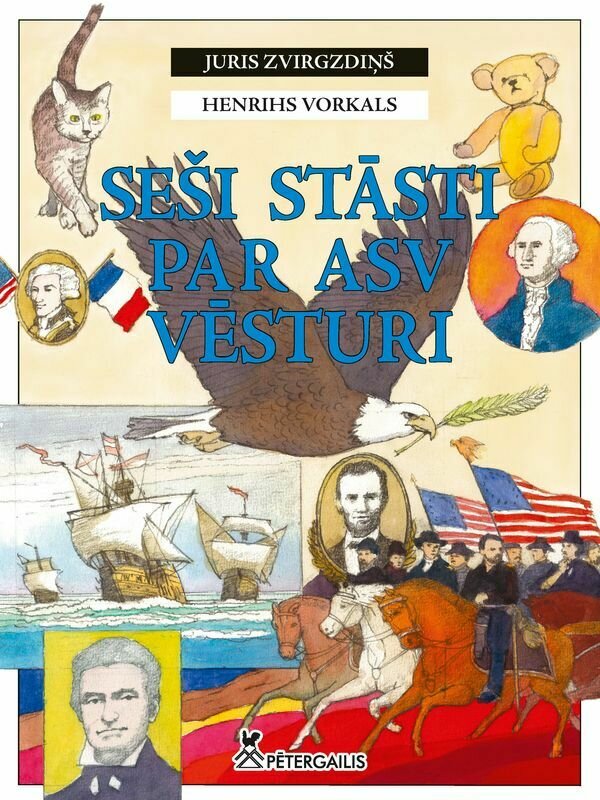 Seši stāsti par ASV vēsturi