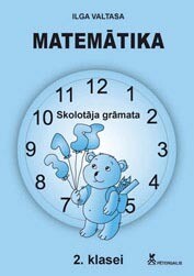 Matemātika 2.klasei. Skolotāja grāmata.