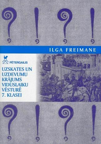 Uzskates un uzdevumu krājums viduslaiku vēsturē 7.kl.