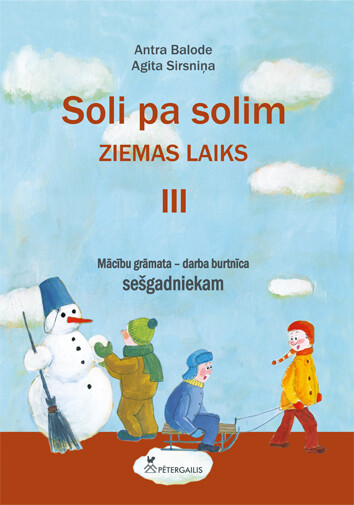 Mācību līdzekļu komplekts sešgadniekiem:Soli pa solim III Ziemas laiks, MG, Skolotāja grāmata