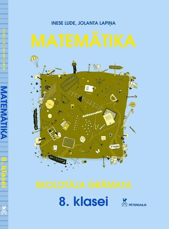 Matemātika 8.klasei. Skolotāja grāmata. Izprintējama E-grāmata.