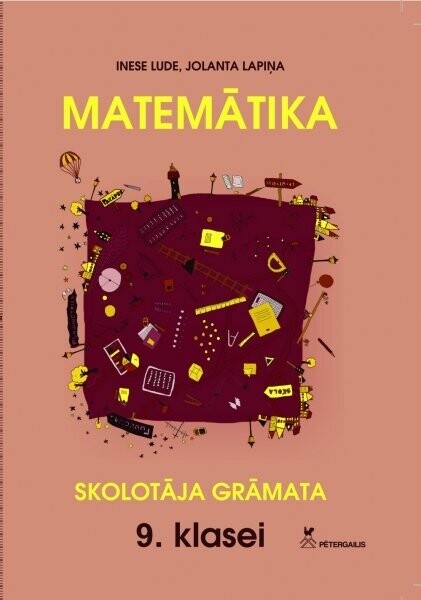 Matemātika 9.klasei. Skolotāja grāmata. Izprintējama E-grāmata.