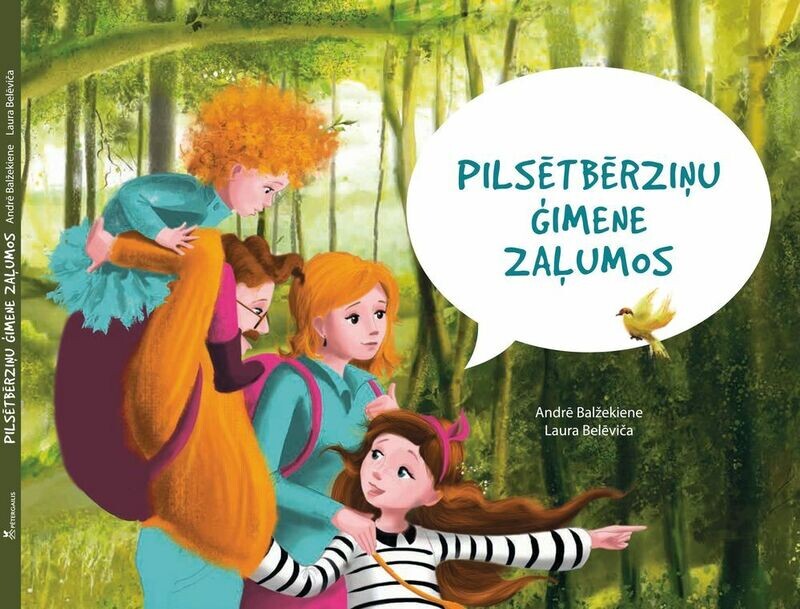 Pilsētbērziņu ģimene zaļumos. APRĪĻA AKCIJA atlaide 30% iepriekš 7.95 eiro Pilsētbērziņu ģimene zaļumos. APRĪĻA AKCIJA atlaide 30% iepriekš 7.95 eiro