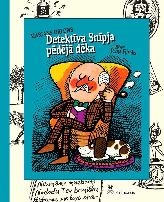 Detektīva Snīpja pēdējā dēka