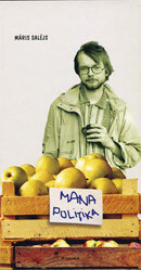 Mana politika. Dzeja