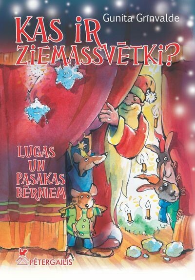 Kas ir Ziemassvētki ? Bērnu/skolēnu ludziņu krājums.
