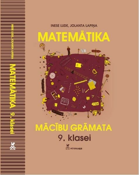 Matemātika 9.klasei. Mācību grāmata.
