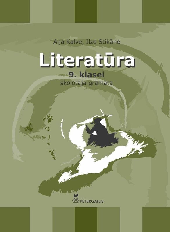 Literatūra 9.klasei Skolotāju grāmata