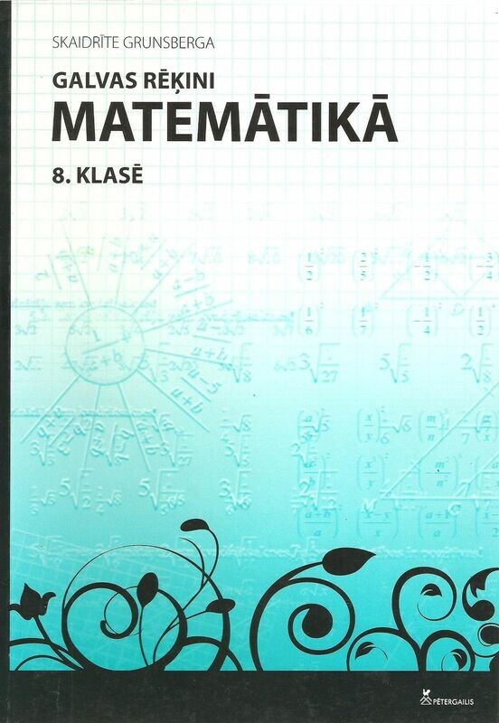 Galvas rēķini matemātikā 8.klasē.