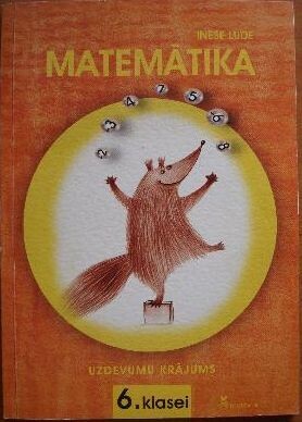 Matemātika 6.klasei. Uzdevumu krājums. (grāmata nav pieejama)