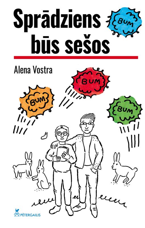 Sprādziens būs sešos