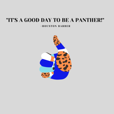 "Good Day to be a Panther"