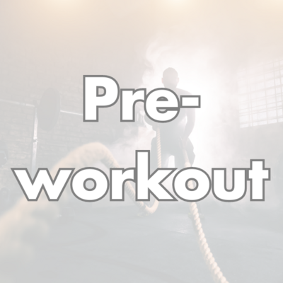 Pre-Workout