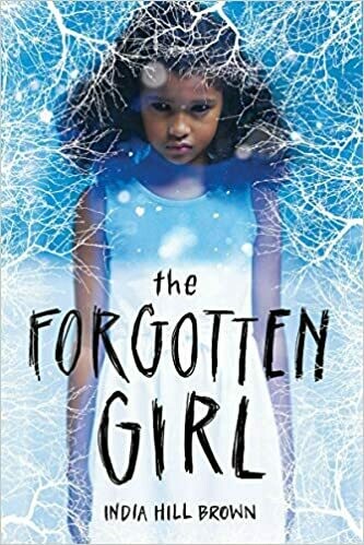 The Forgotten Girl Hardcover – November 5, 2019
by India Hill Brown  (Author)