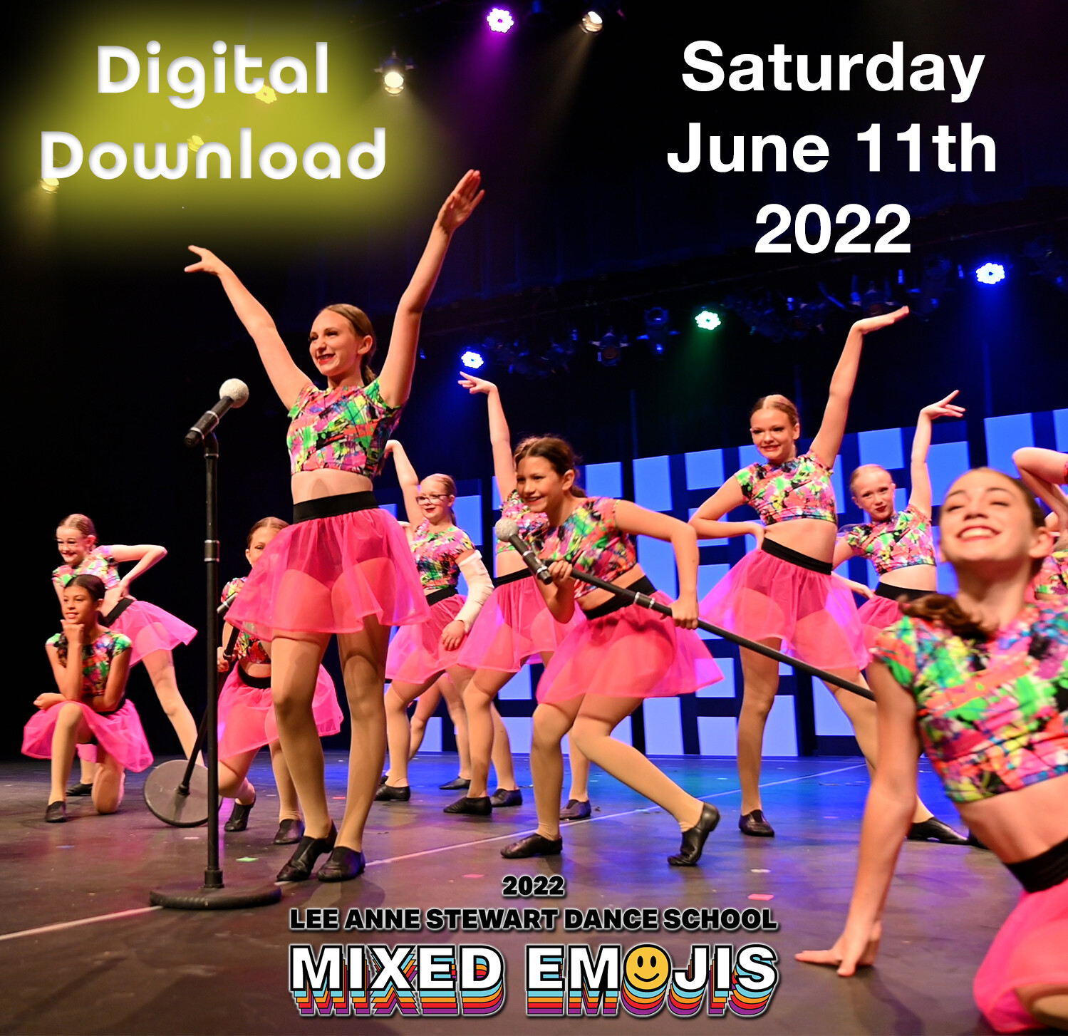LAS Dance Production Digital Download Saturday June 11, 2022