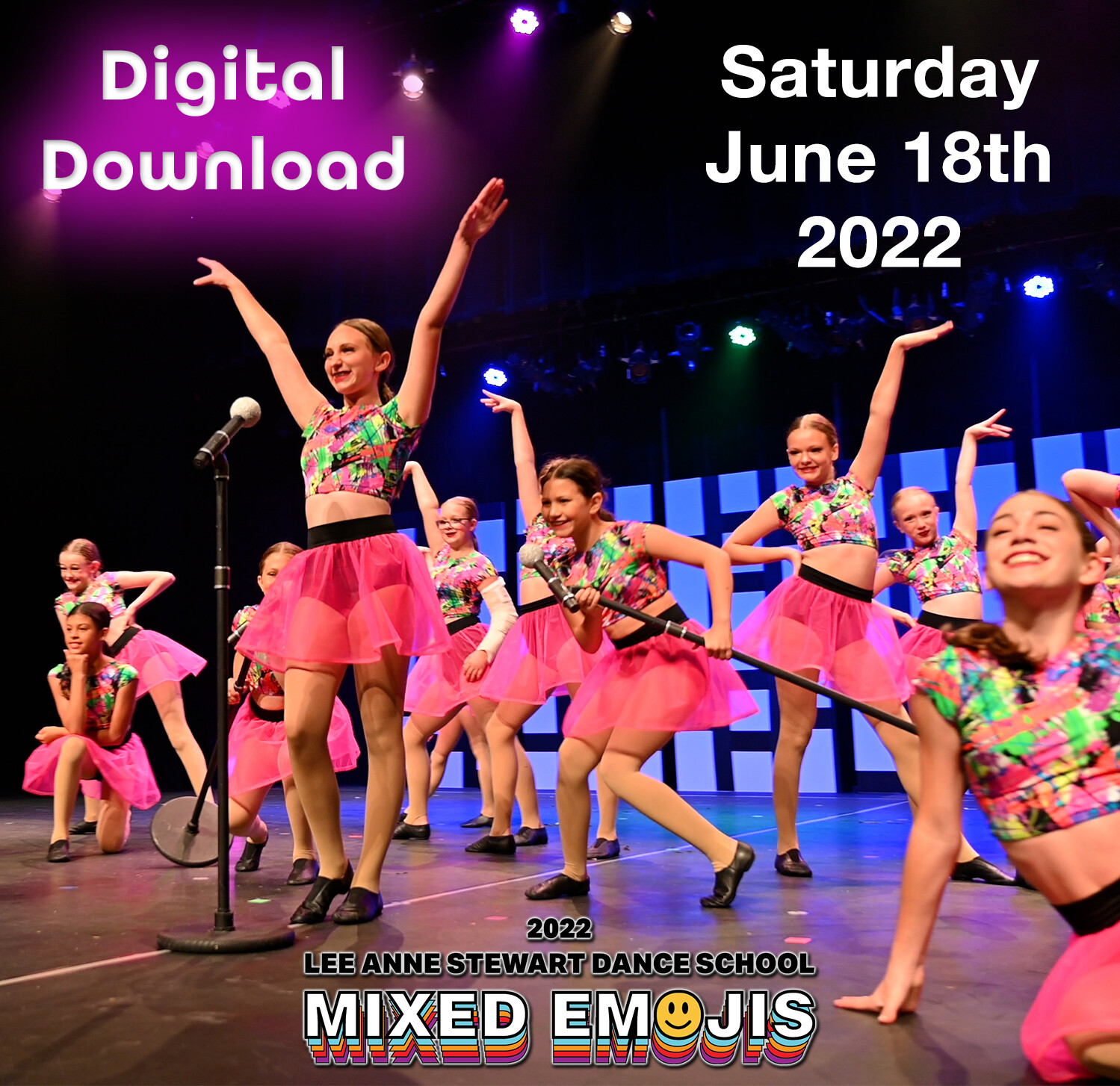 LAS Dance Production Digital Download Saturday June 18, 2022
