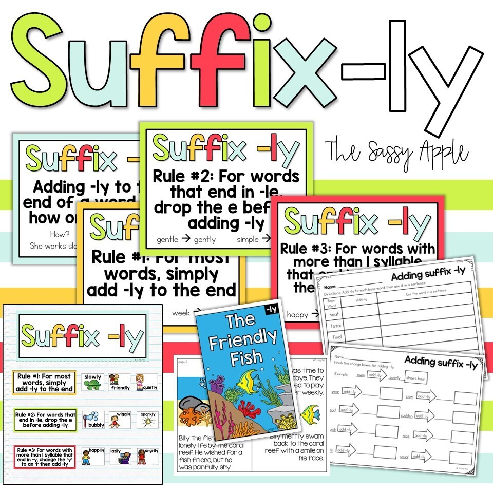 Suffix: ly anchor chart, activities, worksheets, posters, printable book