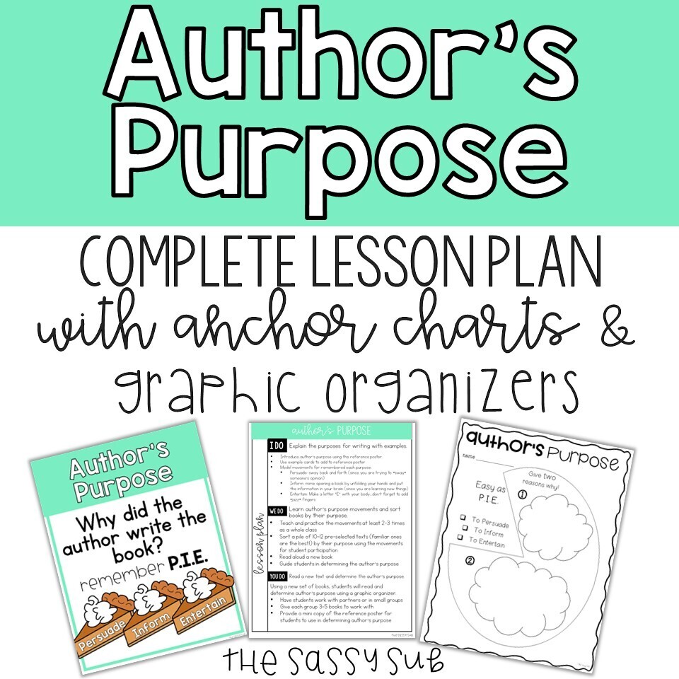 Author's Purpose: 5 Day Lesson Plan, Posters, Reading Passages, G.O.s