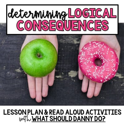 Determining Logical Consequences {with What Should Danny Do?} Mini Lesson