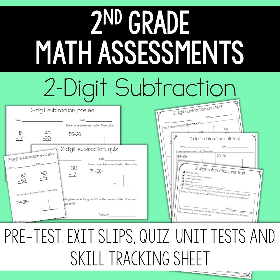 2nd Grade Math Assessment: 2 Digit Subtraction and Problem Solving