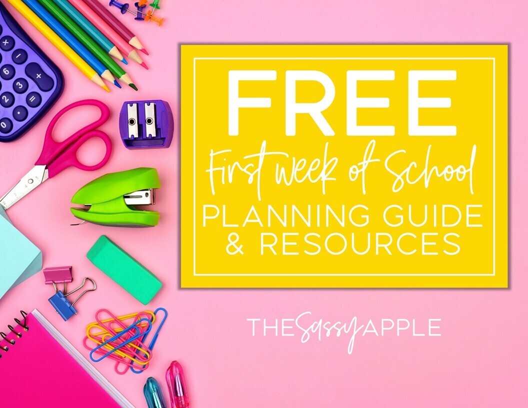 FREE First Week of School Planning Guide & Resources