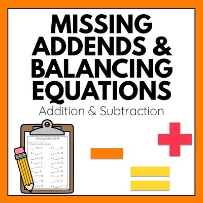 Addition & Subtraction Worksheet Activities Missing Addends Balancing Equations