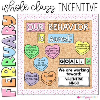 February Class Incentive Valentine's Day Classroom Management Bulletin Board