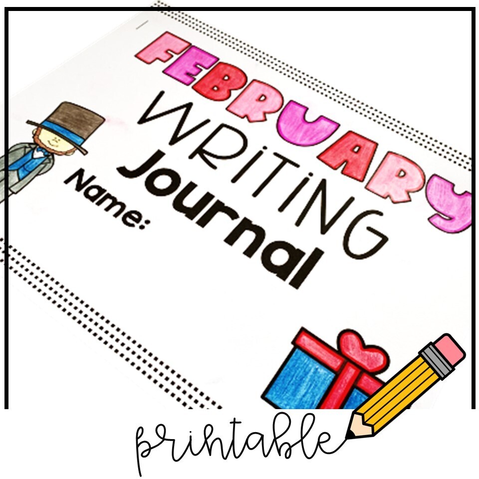 February Work on Writing Center Prompts Journal Prompts | Valentine's Day