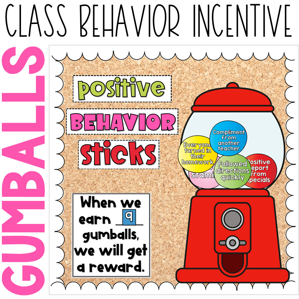 Bubblegum Positive Behavior Management Class Incentive Tracker Gumball Editable
