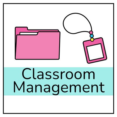 Classroom Management