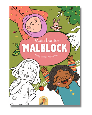 Mein bunter Malblock - Malspaß für Mädchen Mein bunter Malblock - Malspaß für Mädchen