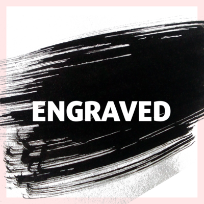 Engraved