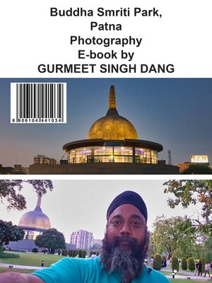 Buddha Smriti Park, Patna Photography E-book by GURMEET SINGH DANG