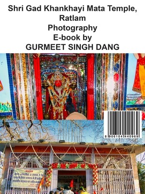 Shri Gad Khankhayi Mata Temple, Ratlam Photography E-book by GURMEET SINGH DANG
