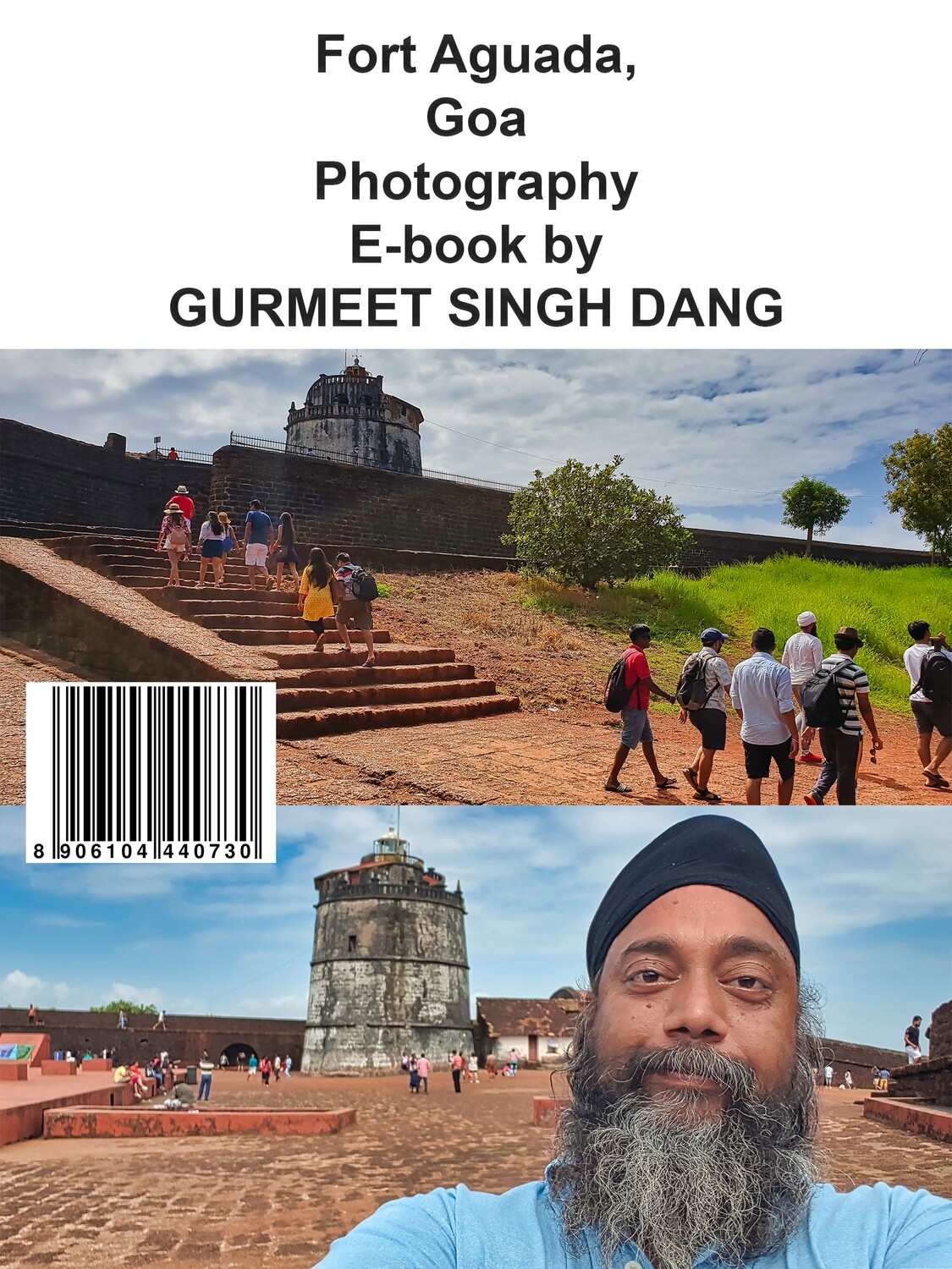 Fort Aguada, Goa Photography E-book by GURMEET SINGH DANG