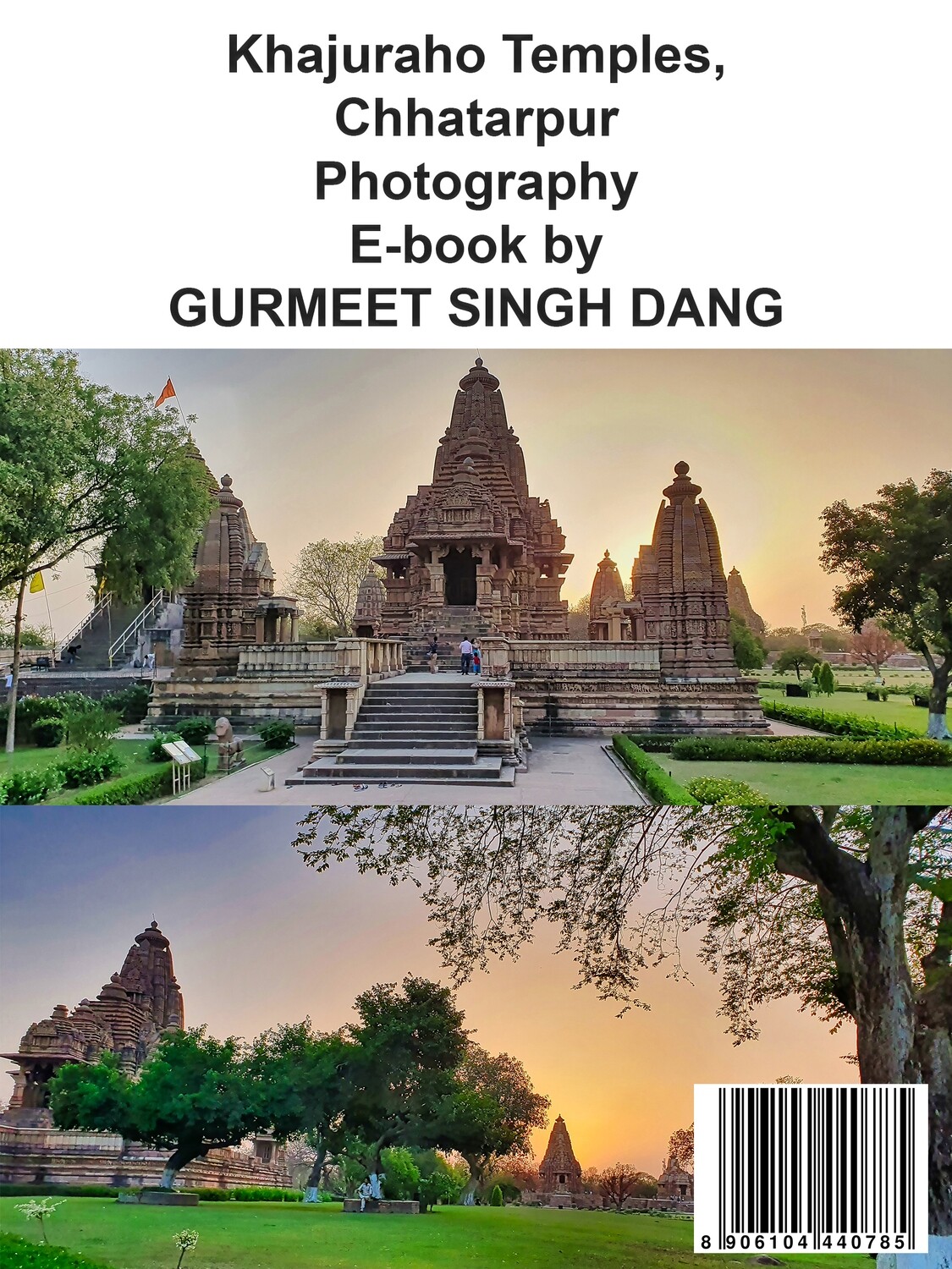 Khajuraho Temples, Chhatarpur Photography E-book by GURMEET SINGH DANG