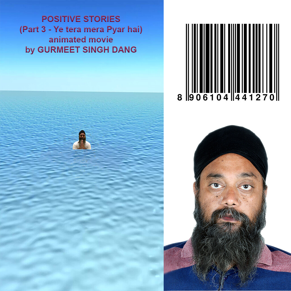 POSITIVE STORIES (Part 3 - Ye tera mera Pyar hai) animated movie by GURMEET SINGH DANG