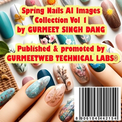 Spring Nails AI Images Collection Vol 1 by GURMEET SINGH DANG