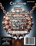 Creative and Innovative Diamond Designs Vol. 1