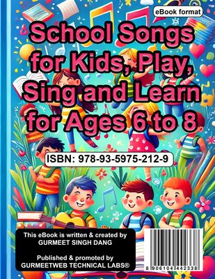 School Songs for Kids, Play, Sing and Learn for Ages 6 to 8