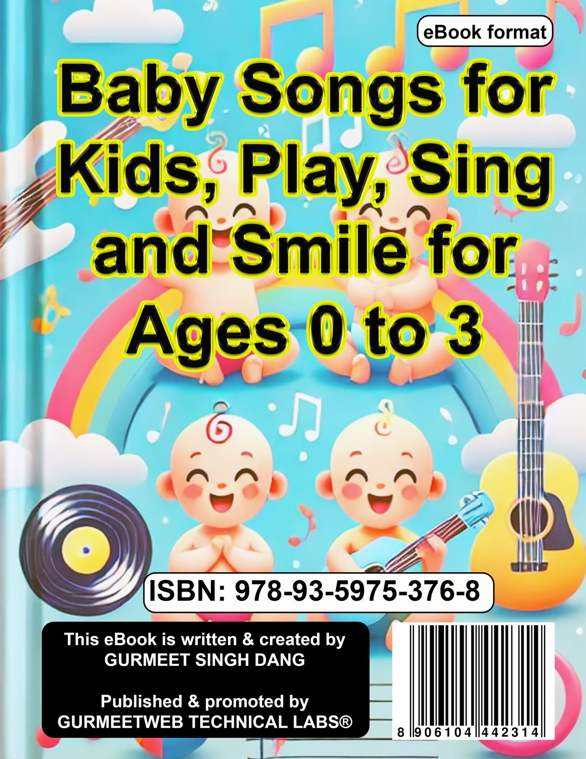 Baby Songs for Kids, Play, Sing and Smile for Ages 0 to 3