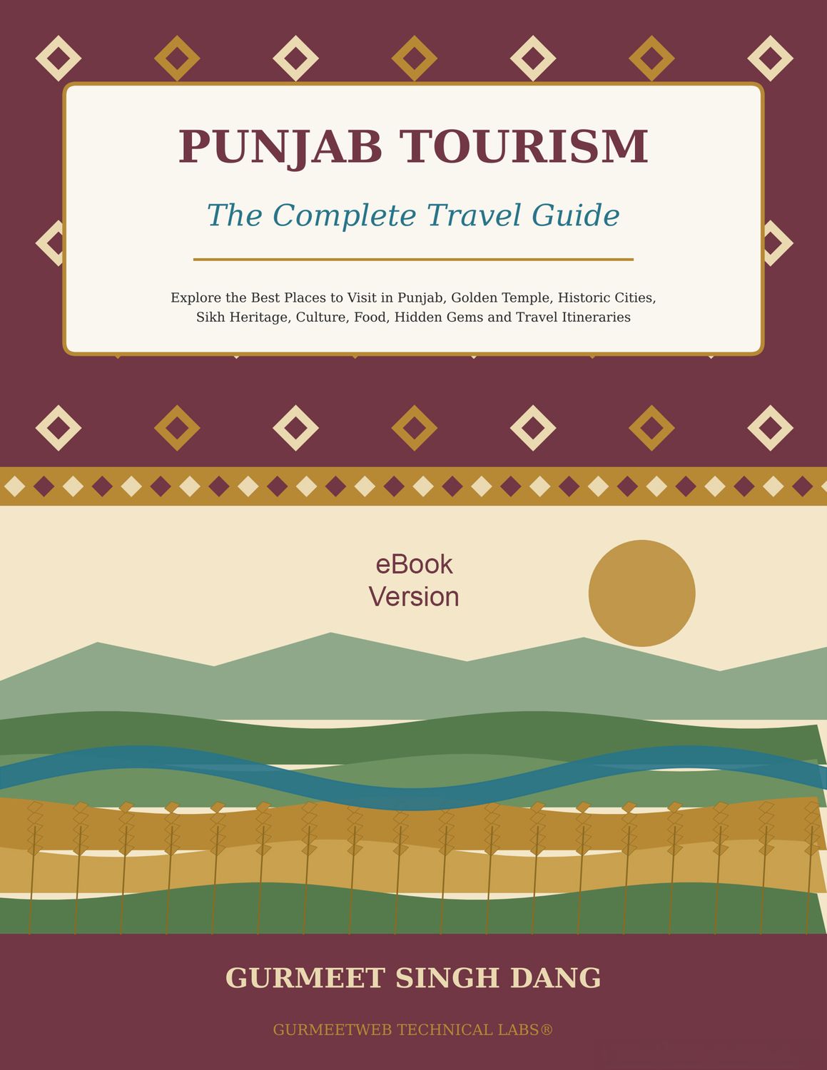 Punjab Tourism: The Complete Travel Guide